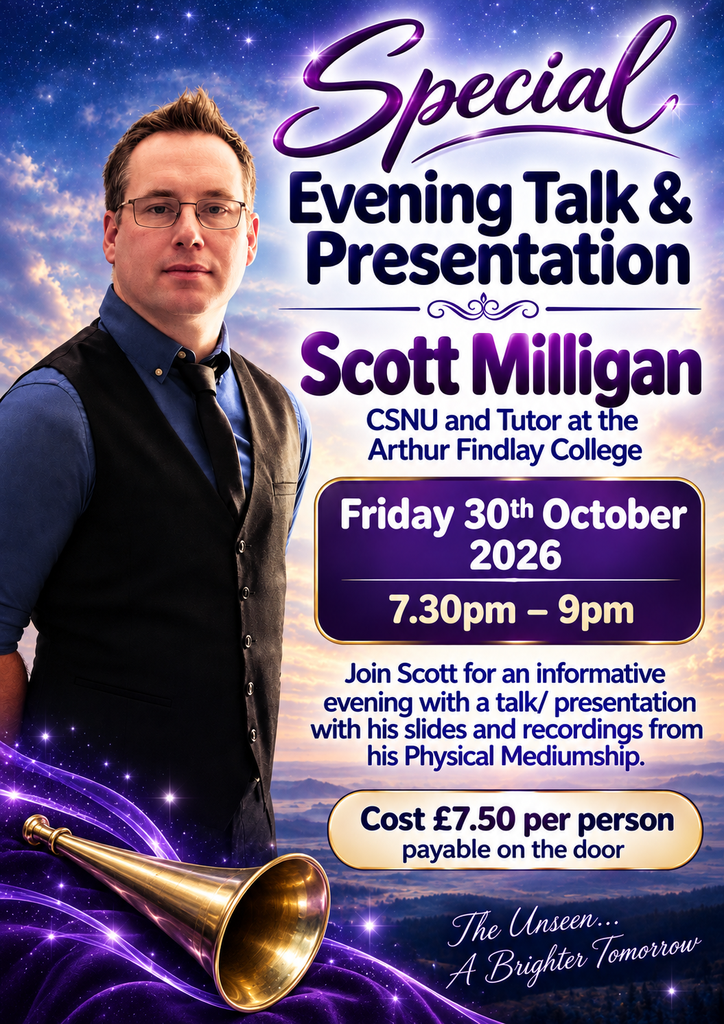 Special Evening Talk & Presentation with Scott Milligan CSNU and Tutor at the Arthur Findlay College from Brighton