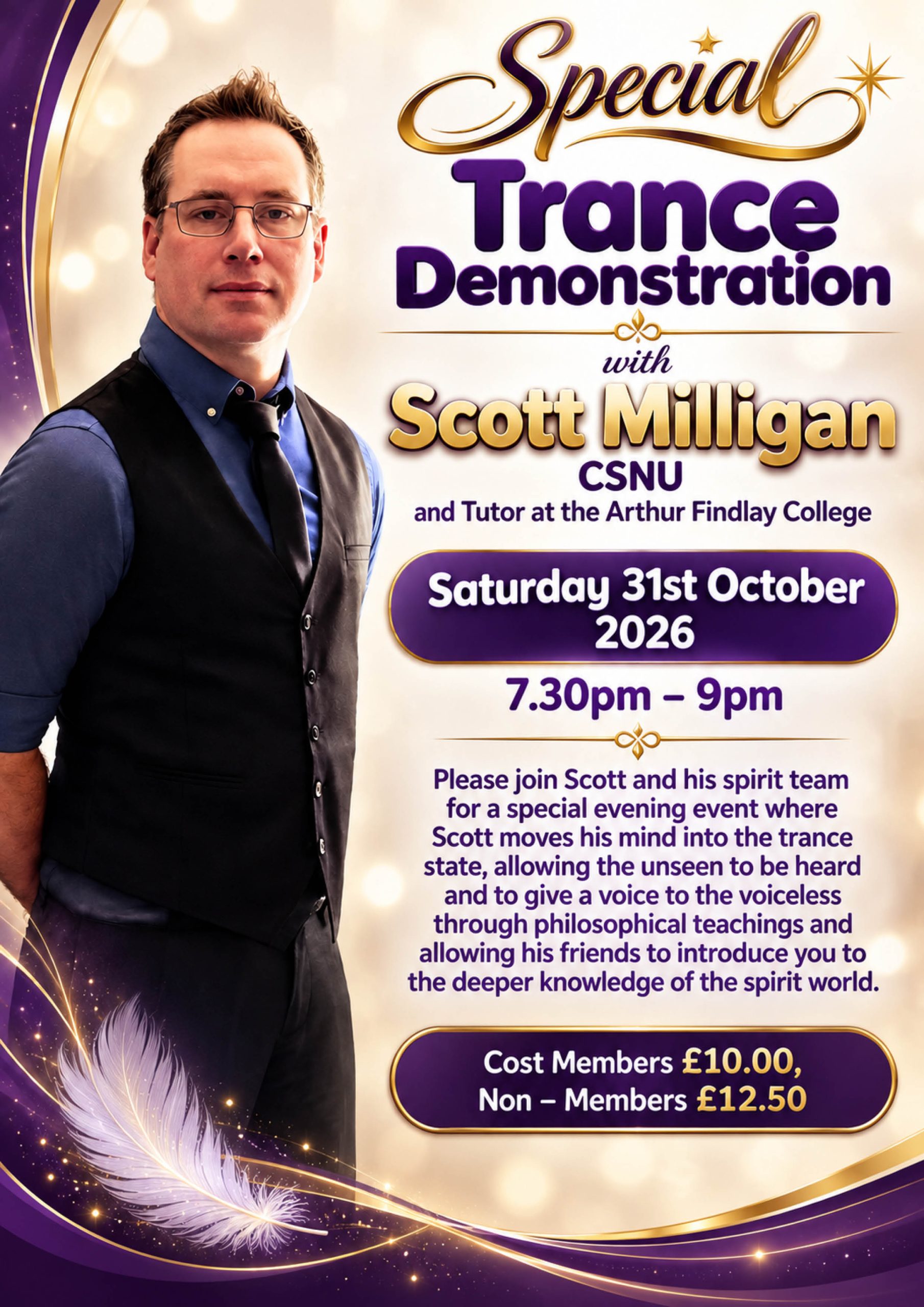 Special Trance Demonstration with Scott Milligan CSNU and Tutor at the Arthur Findlay College from Brighton